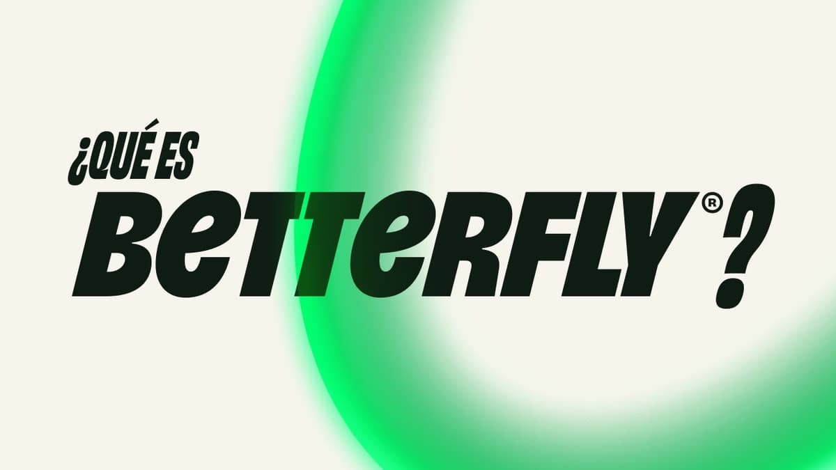 ¿Qué es Betterfly?