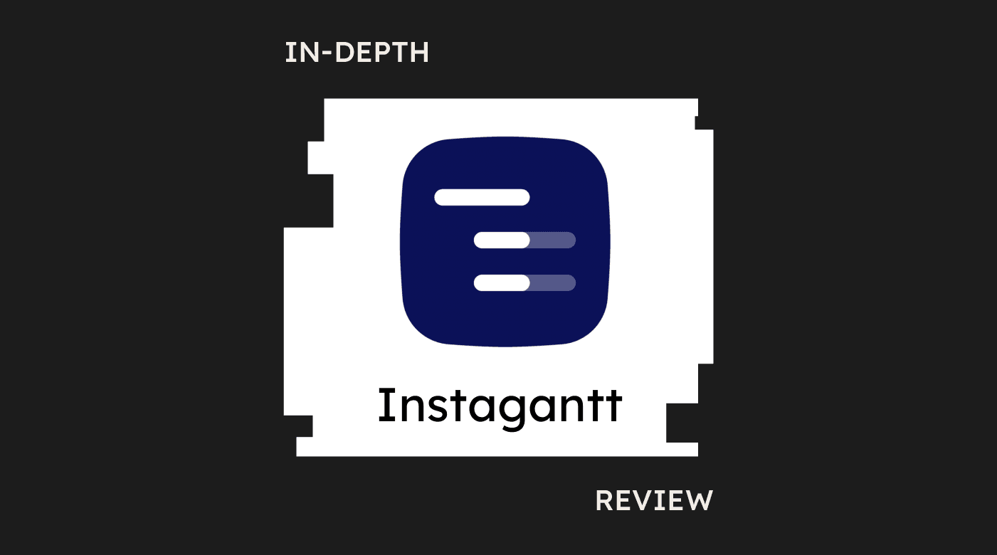 Instagantt Product Review 95831