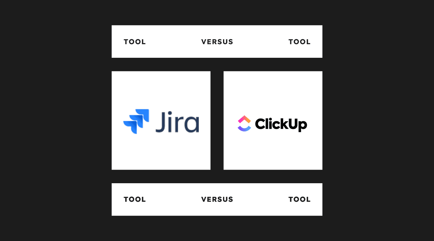Jira software Versus Clickup 78265