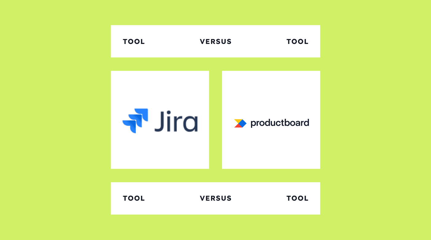 Jira software Versus Productboard 12117