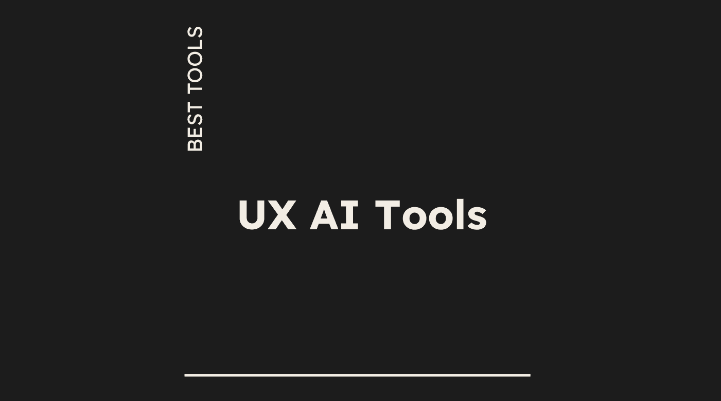 Ux ai tools best tools 08627