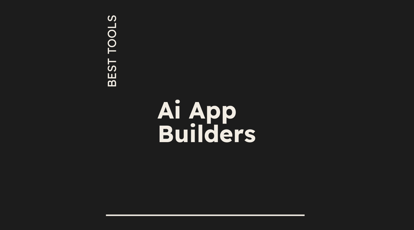 Ai app builders best tools 85348
