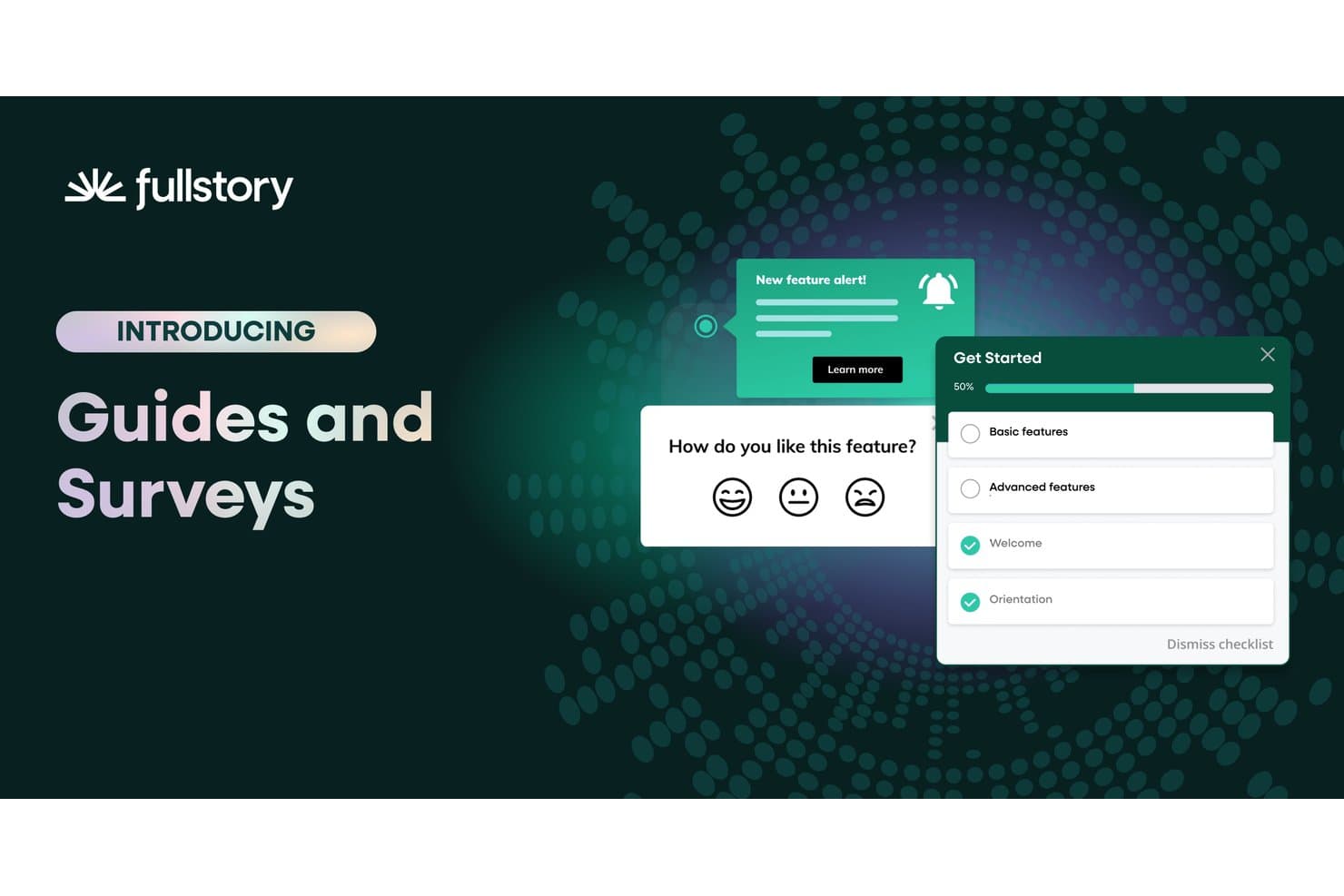 Fullstory introducing Guides and Surveys with sample UI modals shown.