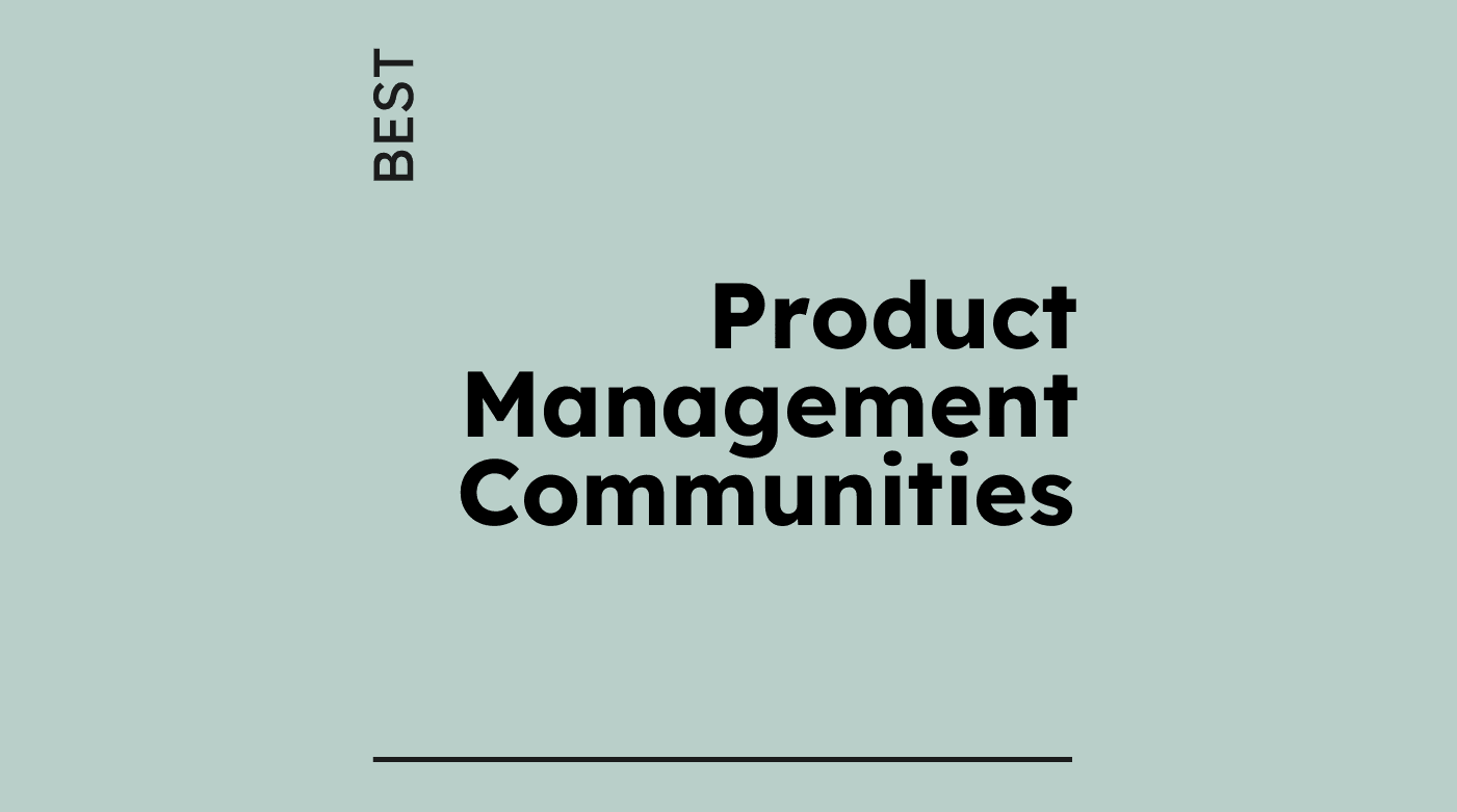 Product management communities generic best of 21531