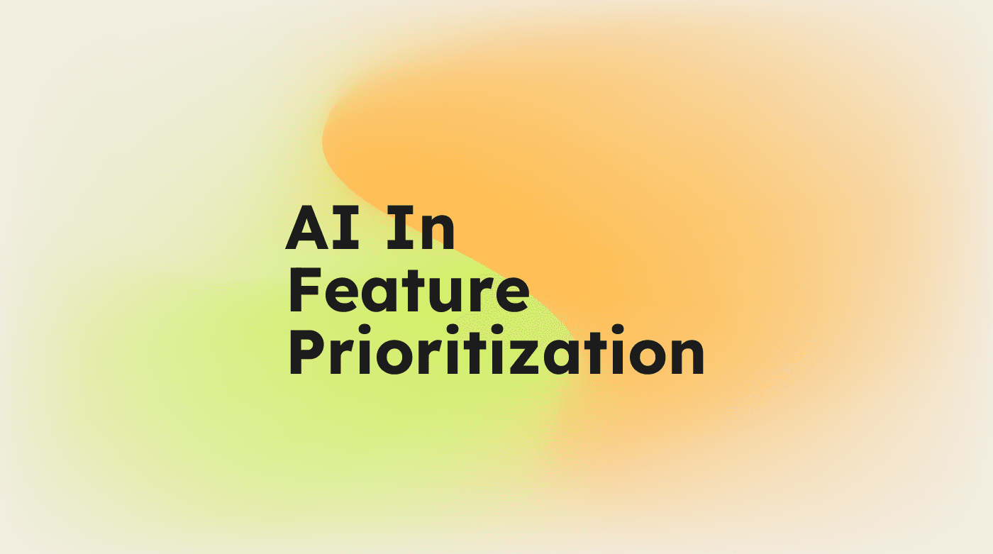 AI in feature prioritization text on light background