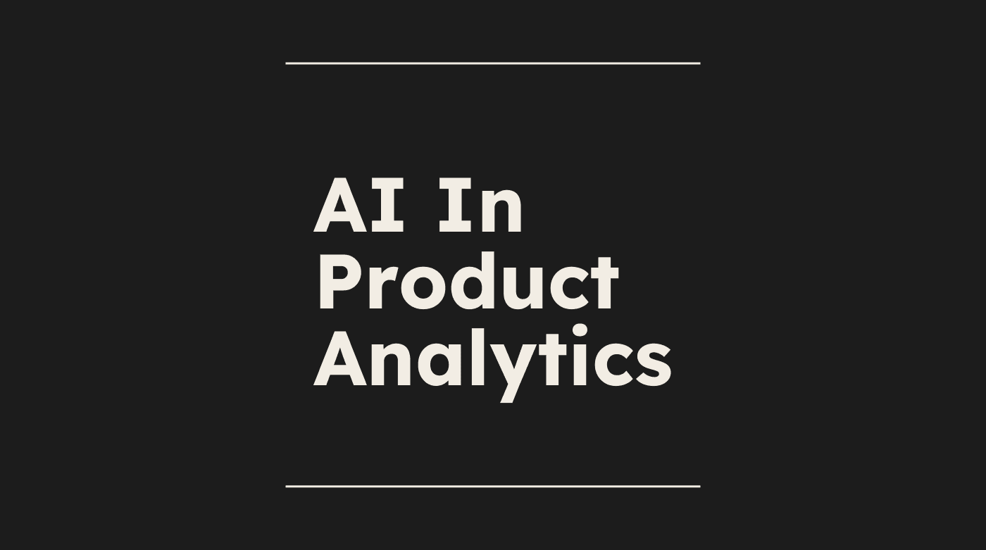 Ai in product analytics text on dark background
