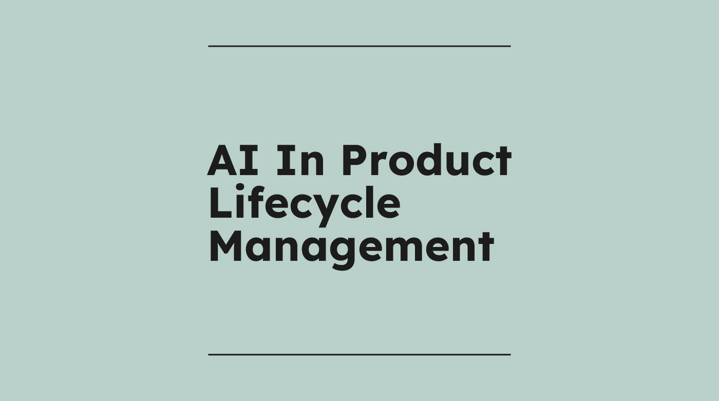 Ai in product lifecycle management text on grey background