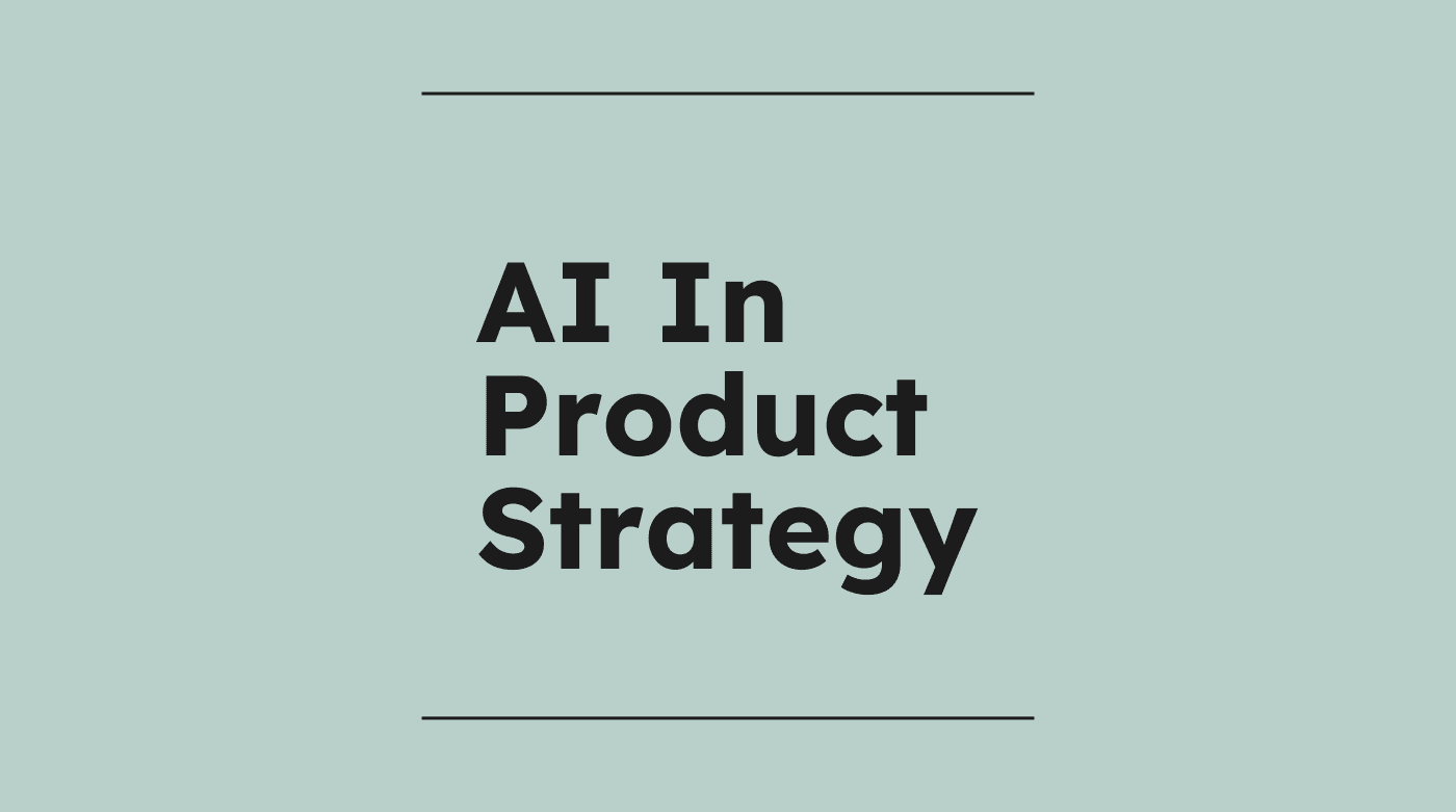 Ai in product strategy text on grey background