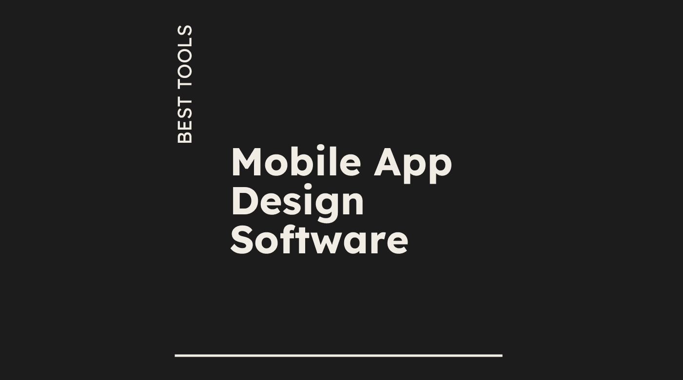 Mobile app design software best tools 85546