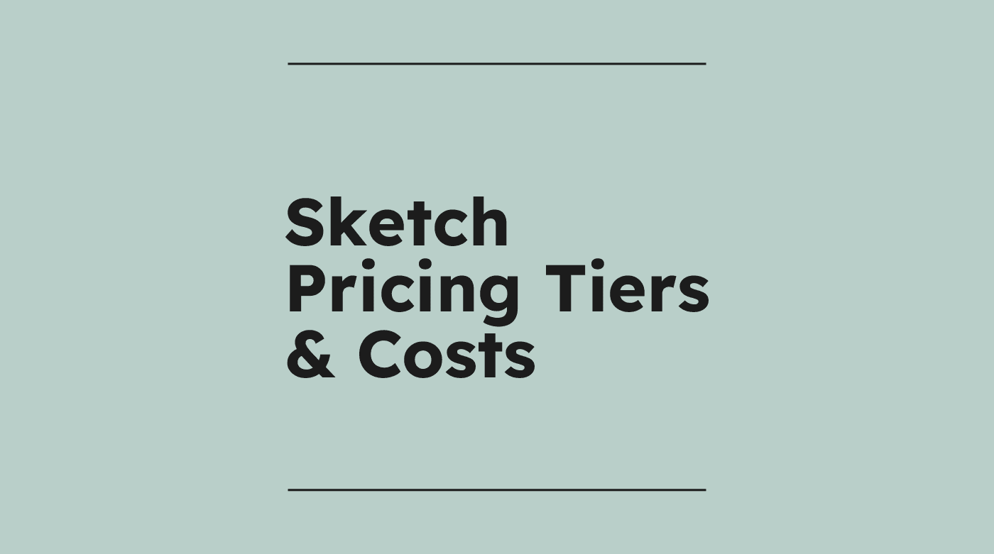 Sketch pricing tiers costs standard editorial post 76703