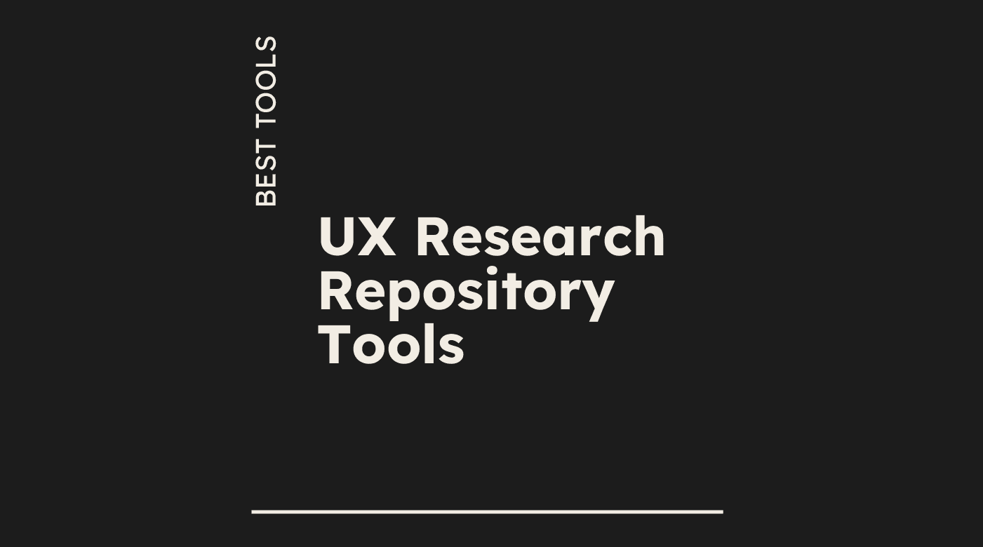 Ux research repository tools best tools 21859