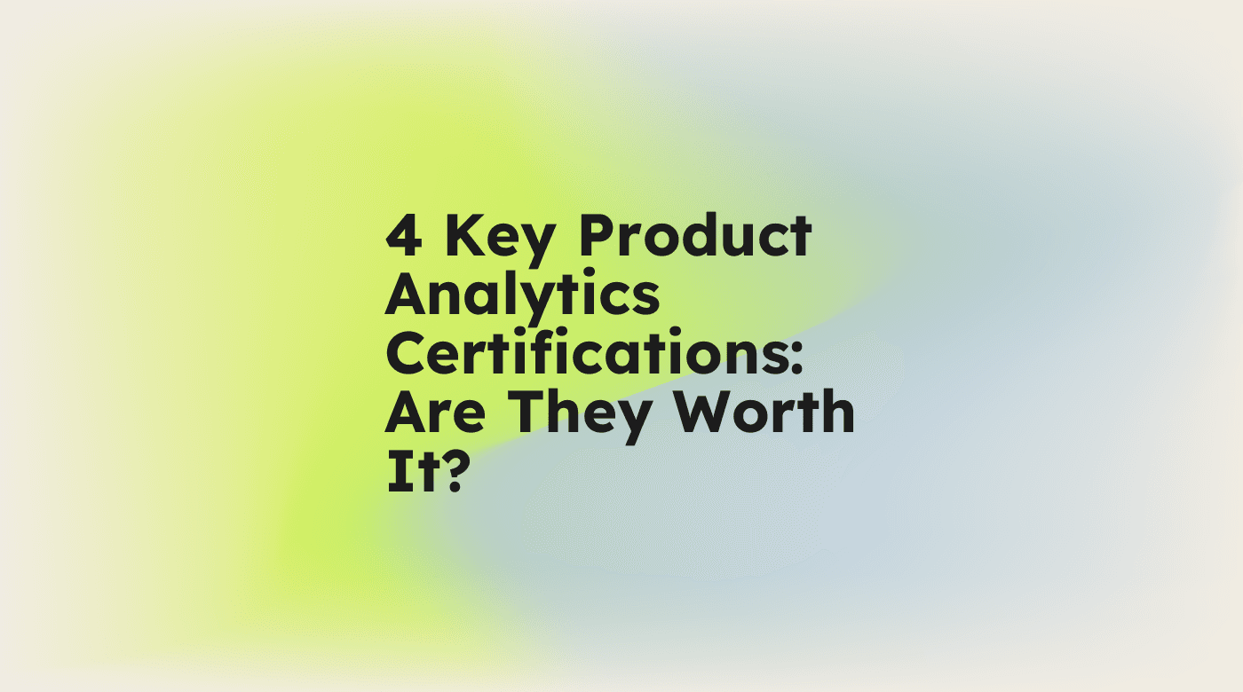 4 key product analytics certifications are they worth it standard editorial post 38461