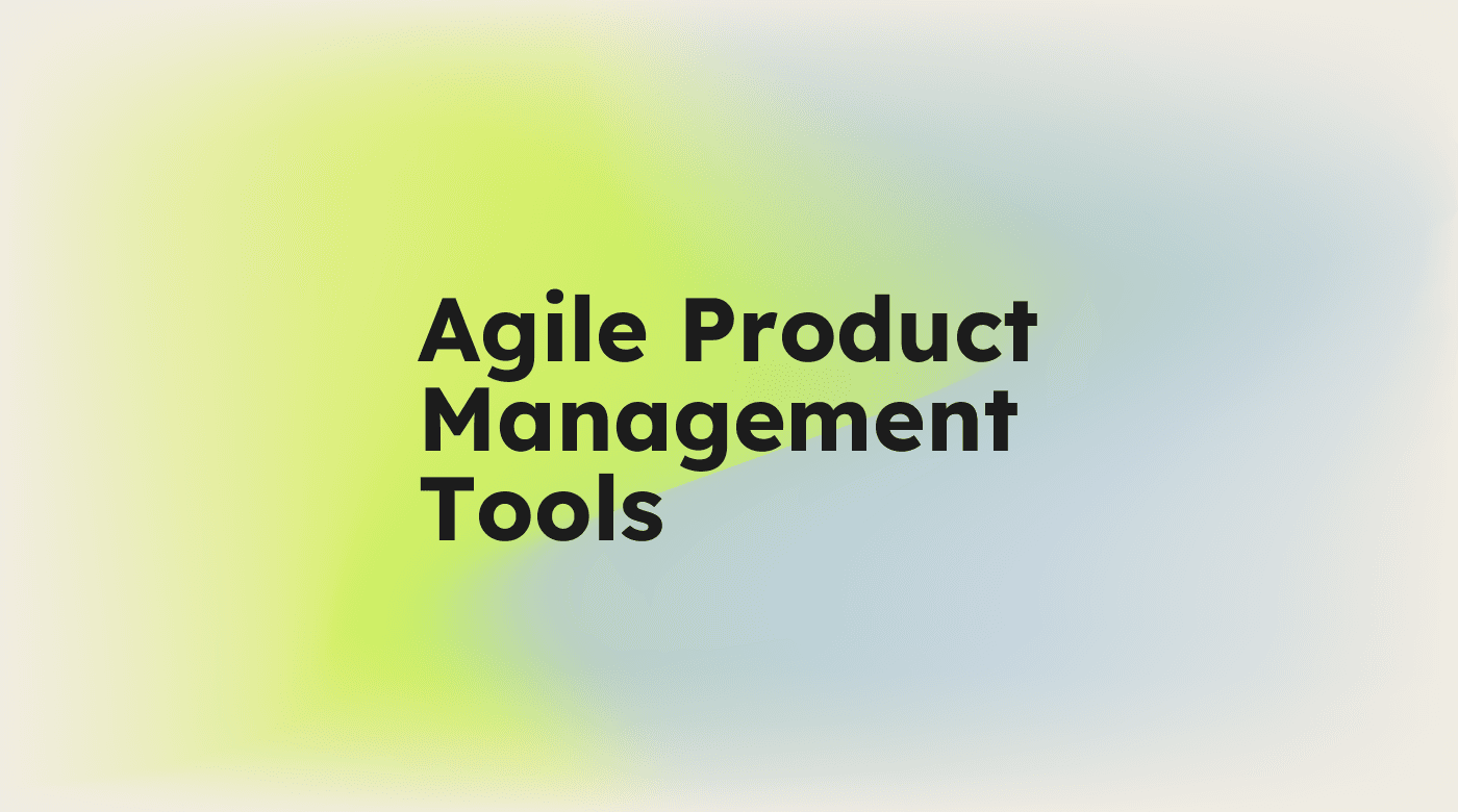 Agile product management tools standard editorial post 70768