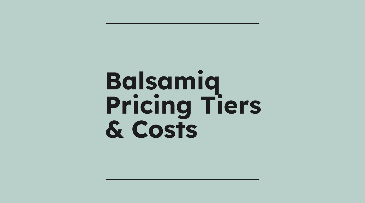 Balsamiq pricing tiers costs standard editorial post 72499