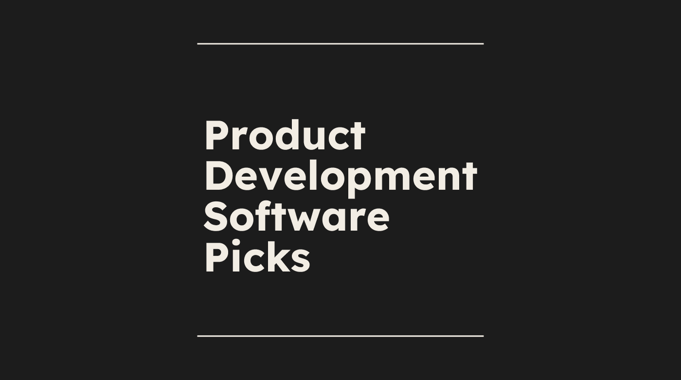 Product development software picks standard editorial post 24722