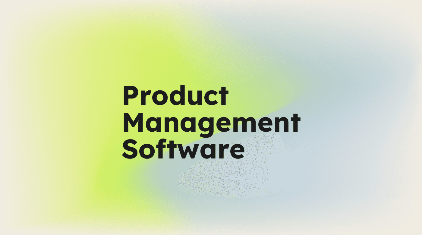 Product management software standard editorial post 13900