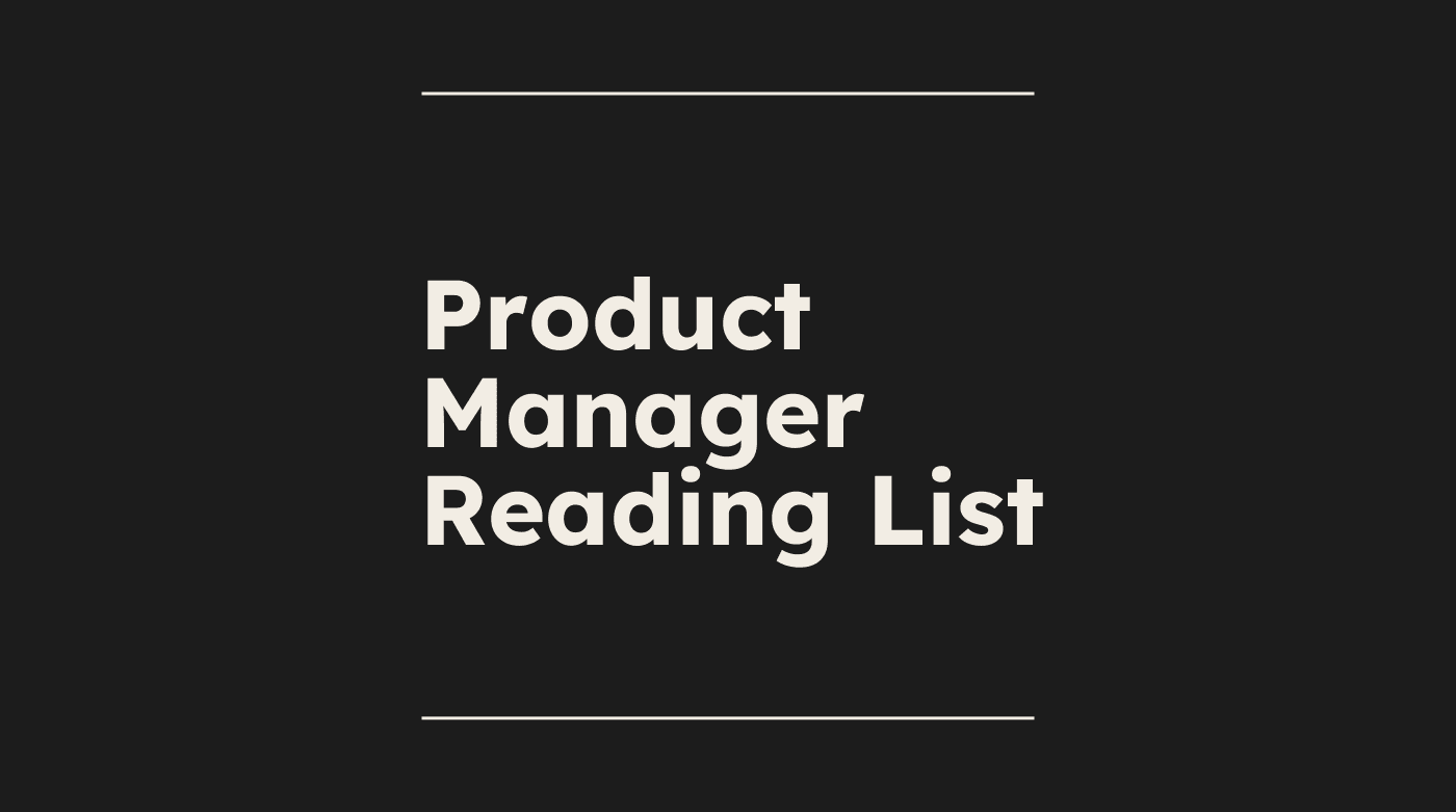 Product manager reading list standard editorial post 73273