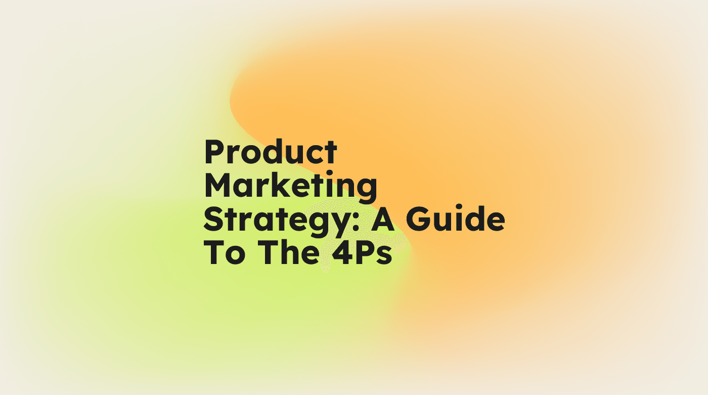 Product marketing strategy a guide to the 4ps standard editorial post 07170