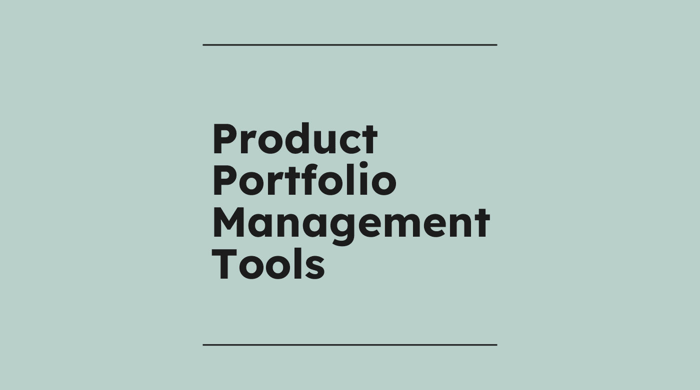 Product portfolio management tools standard editorial post 33551