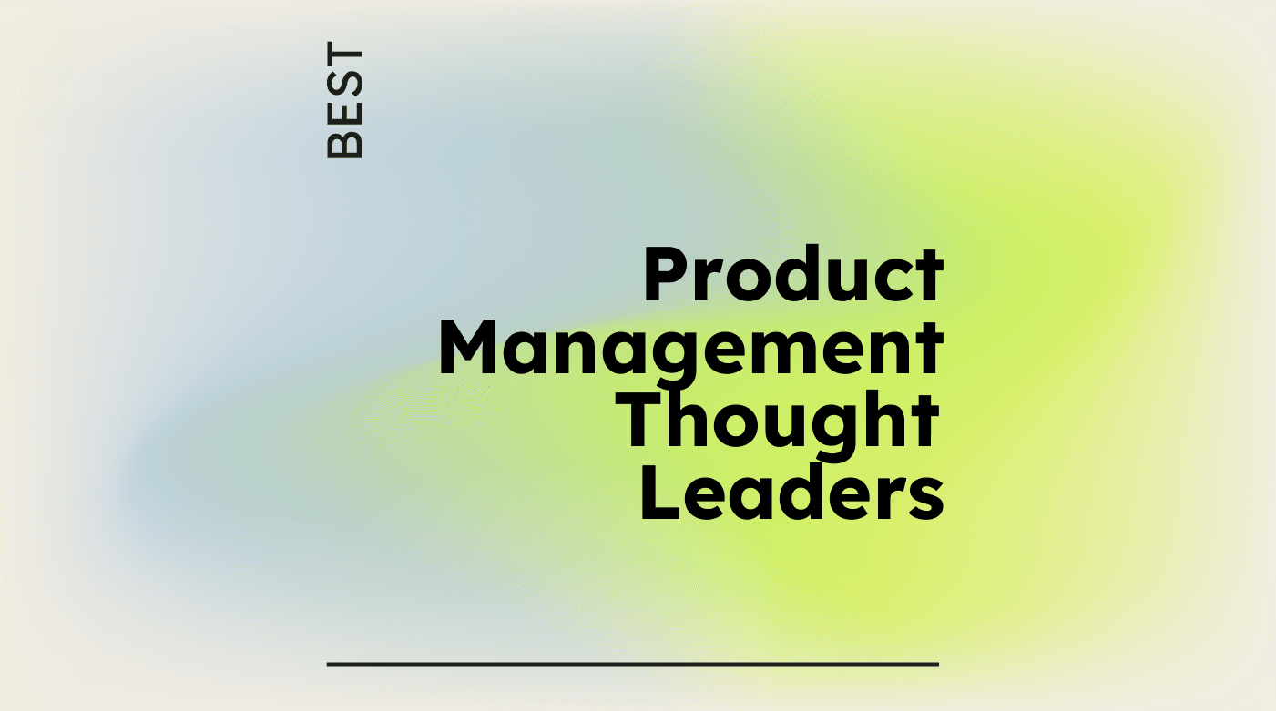 Product management thought leaders generic best of 74801