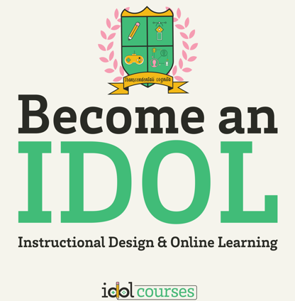 Become an IDOL- Instructional Design and Online Learning - instructional design podcast