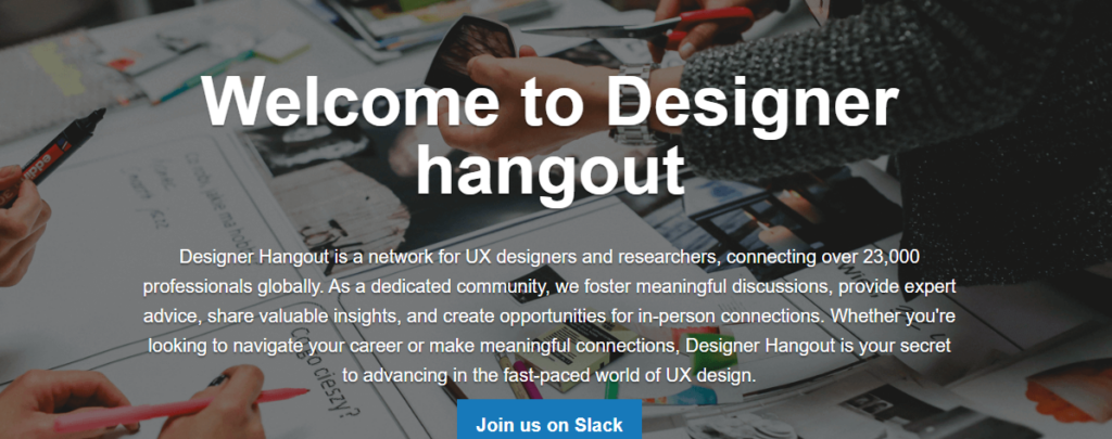 Designer Hangout website welcoming UX designers and researchers to a global professional community for networking, advice, discussions, and career growth.