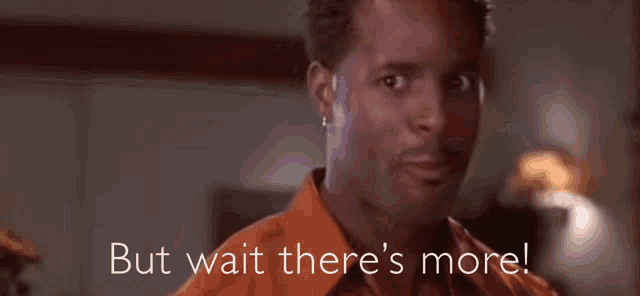 but wait theres more gif
