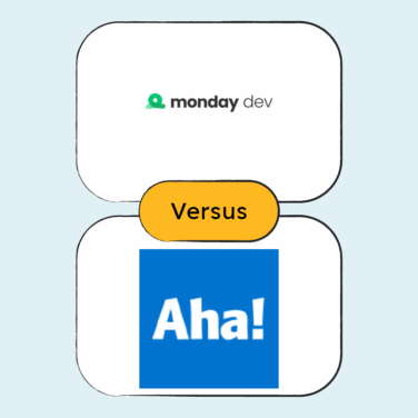 Monday com dev Versus Aha