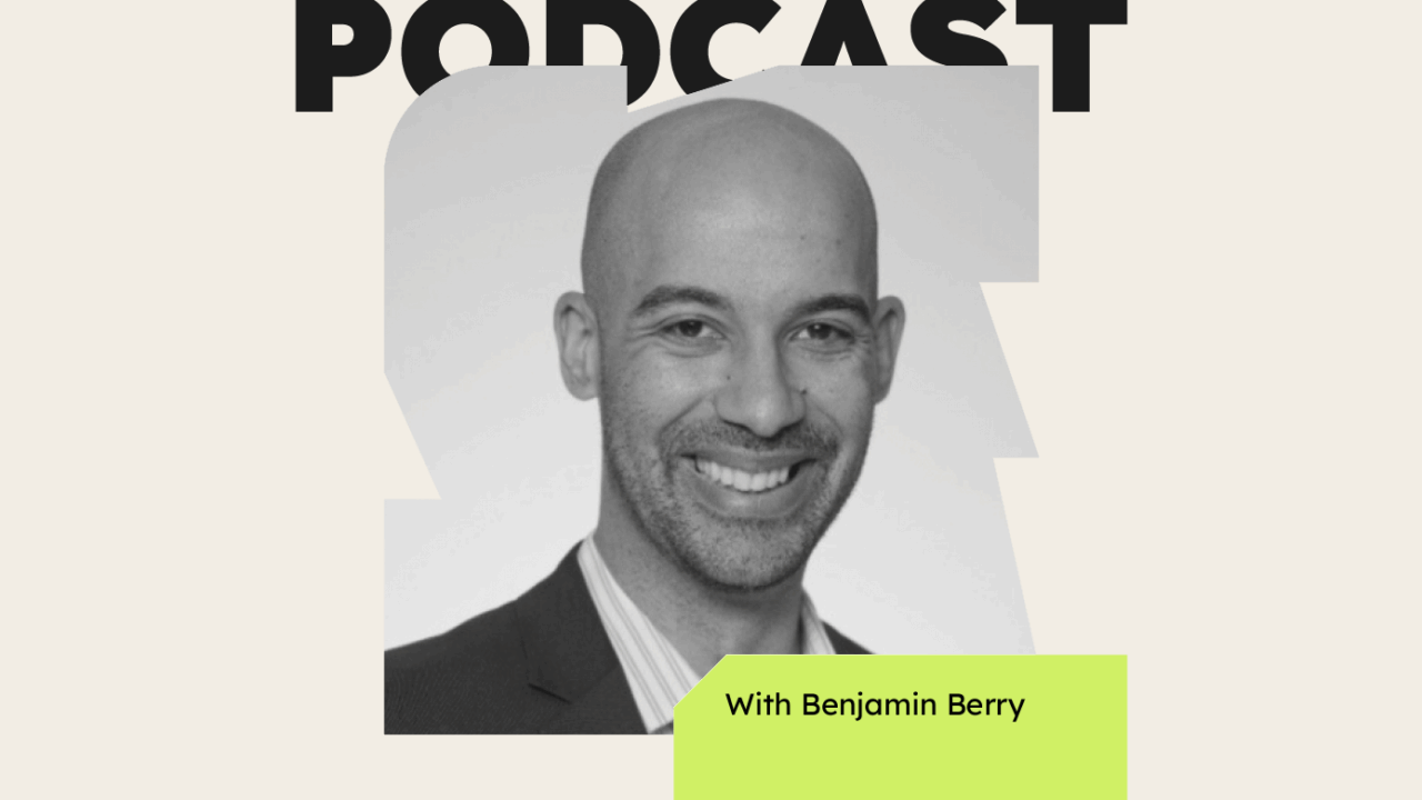 Podcast with benjamin berry 63269