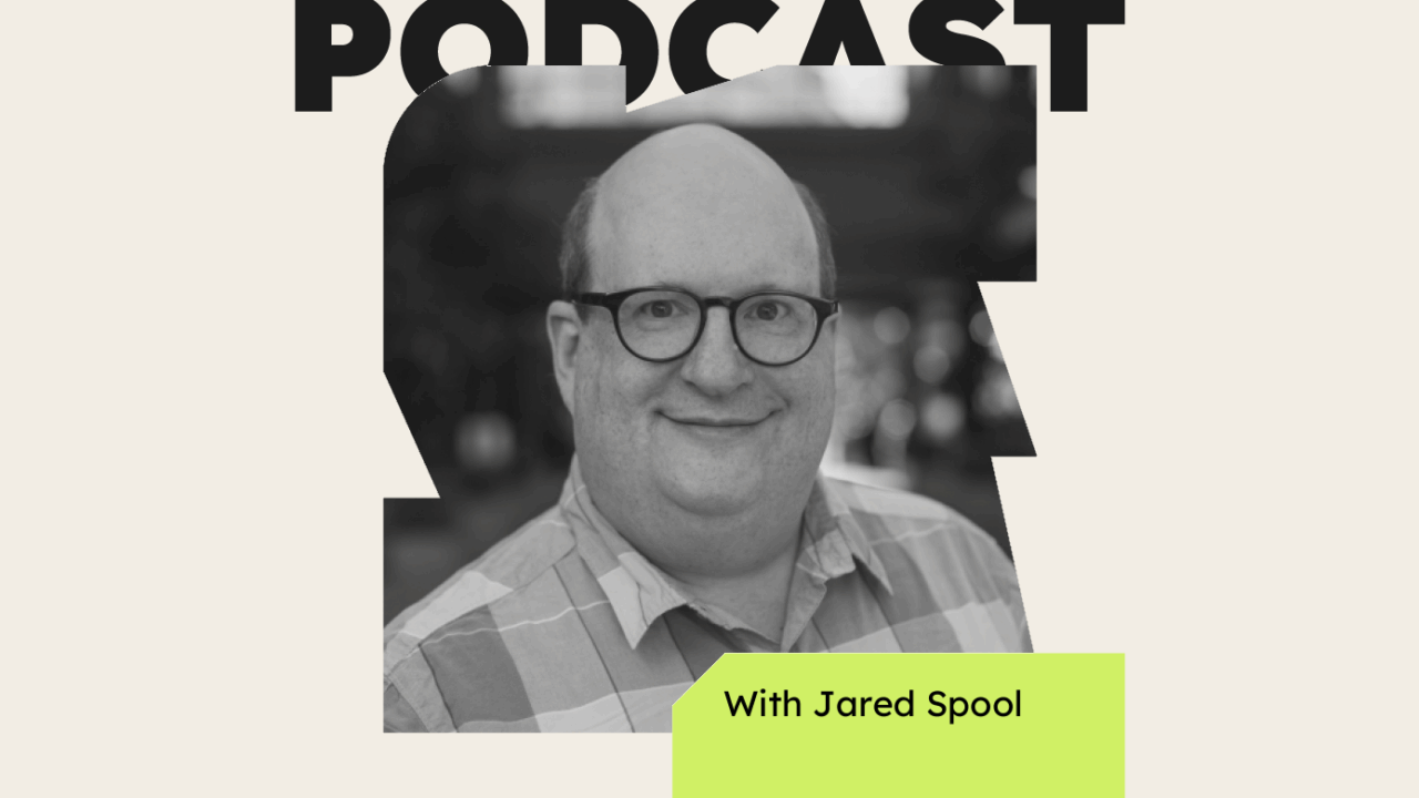 Podcast with jared spool 73438