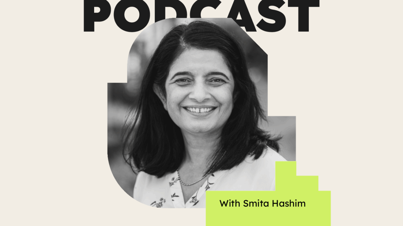 Podcast with smita hashim 26464