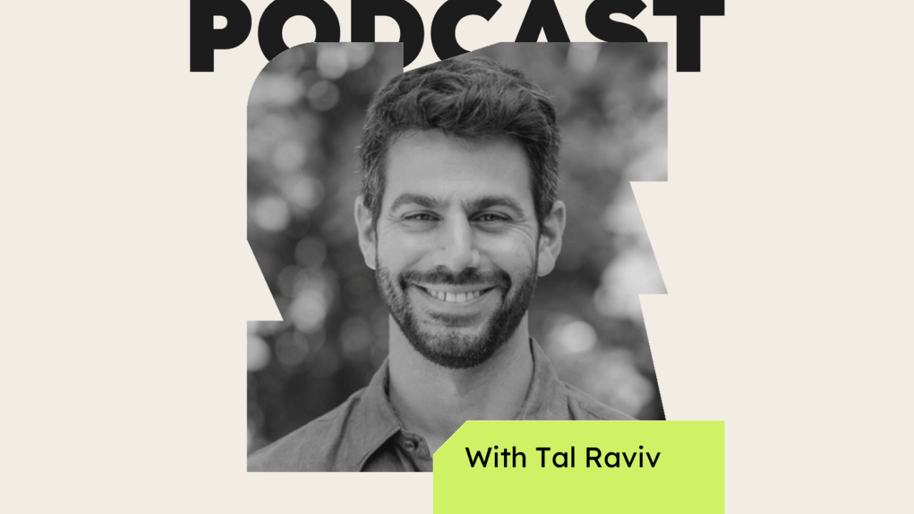 Podcast with tal raviv 04371