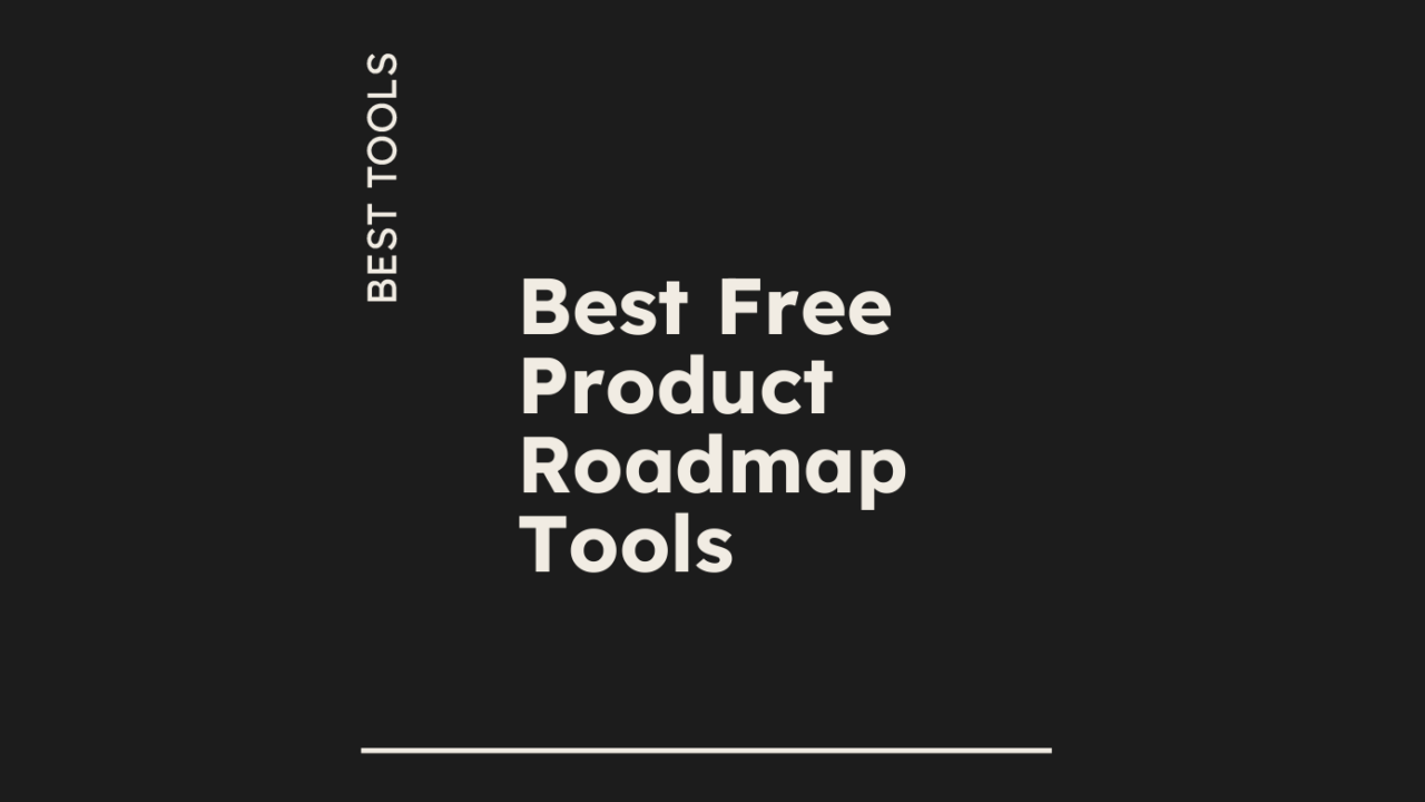10 Best Free Product Roadmap Software of 2026