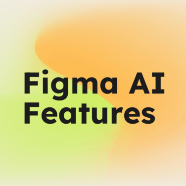 Figma ai features standard editorial post 96218