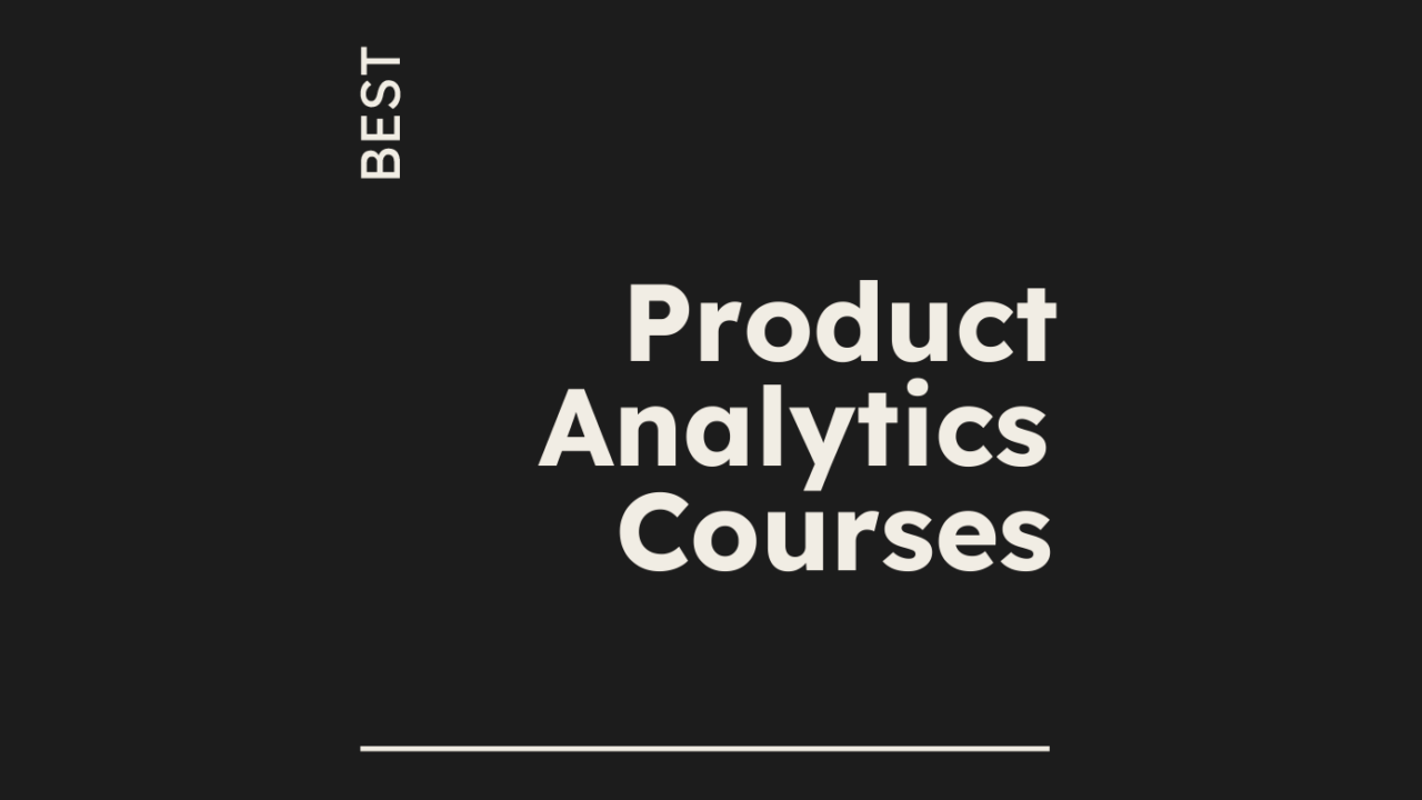 Product analytics courses generic best of 38902