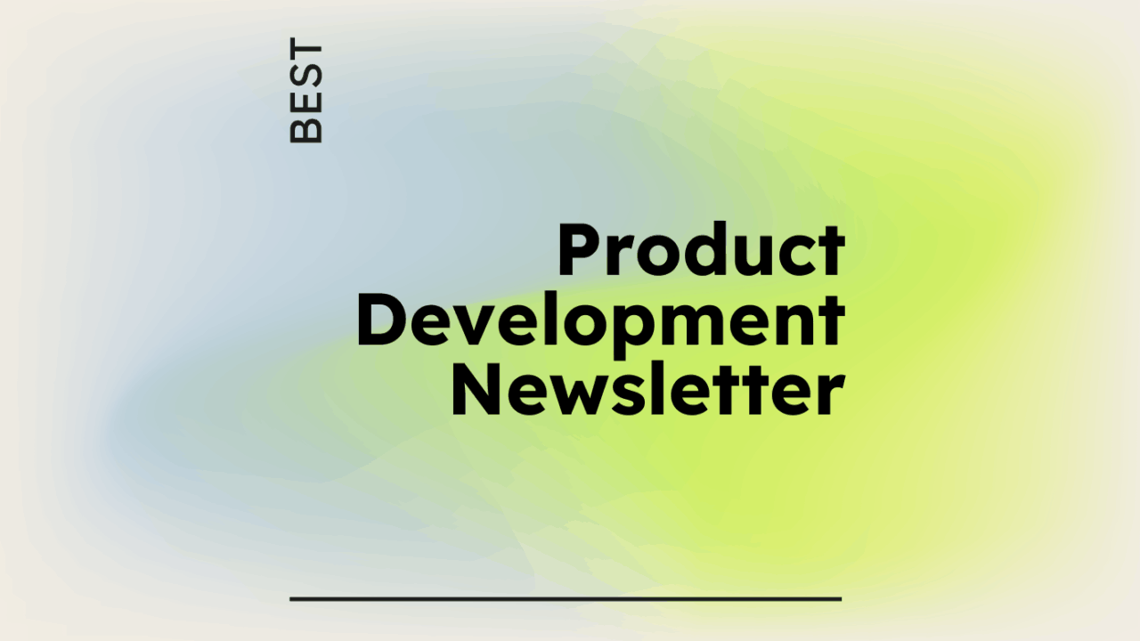 Product development newsletter generic best of 16539