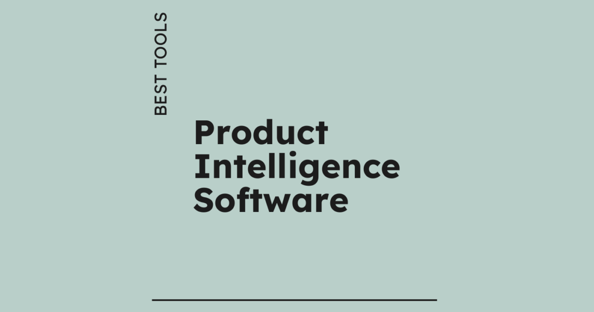 10 Best Product Intelligence Software Reviewed in 2026