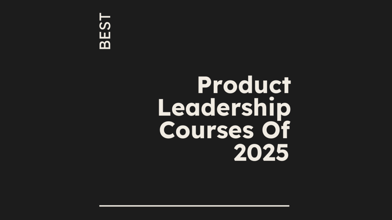 Product leadership courses of 2025 generic best of 89498