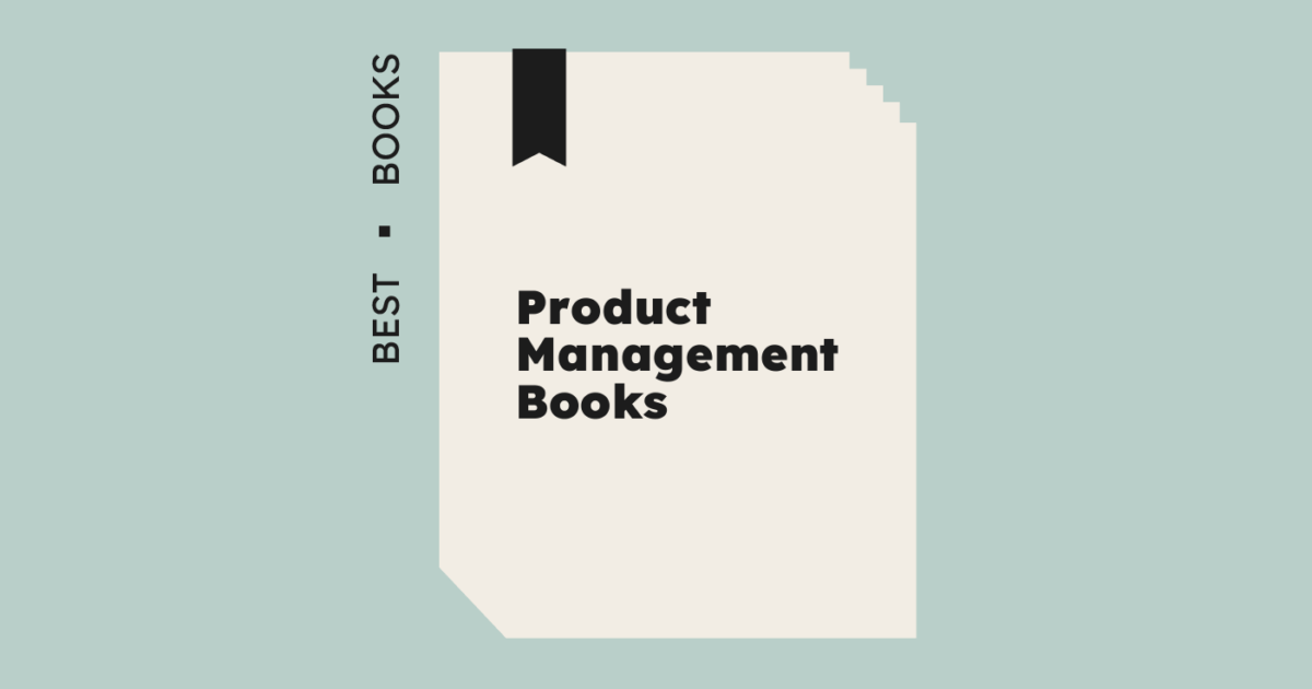 26 Best Product Management Books to Stay Informed In 2026