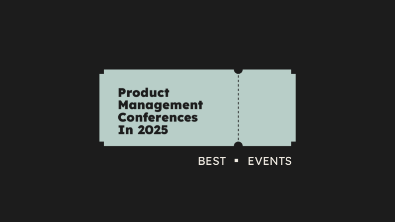Product management conferences in 2025 best events 56765