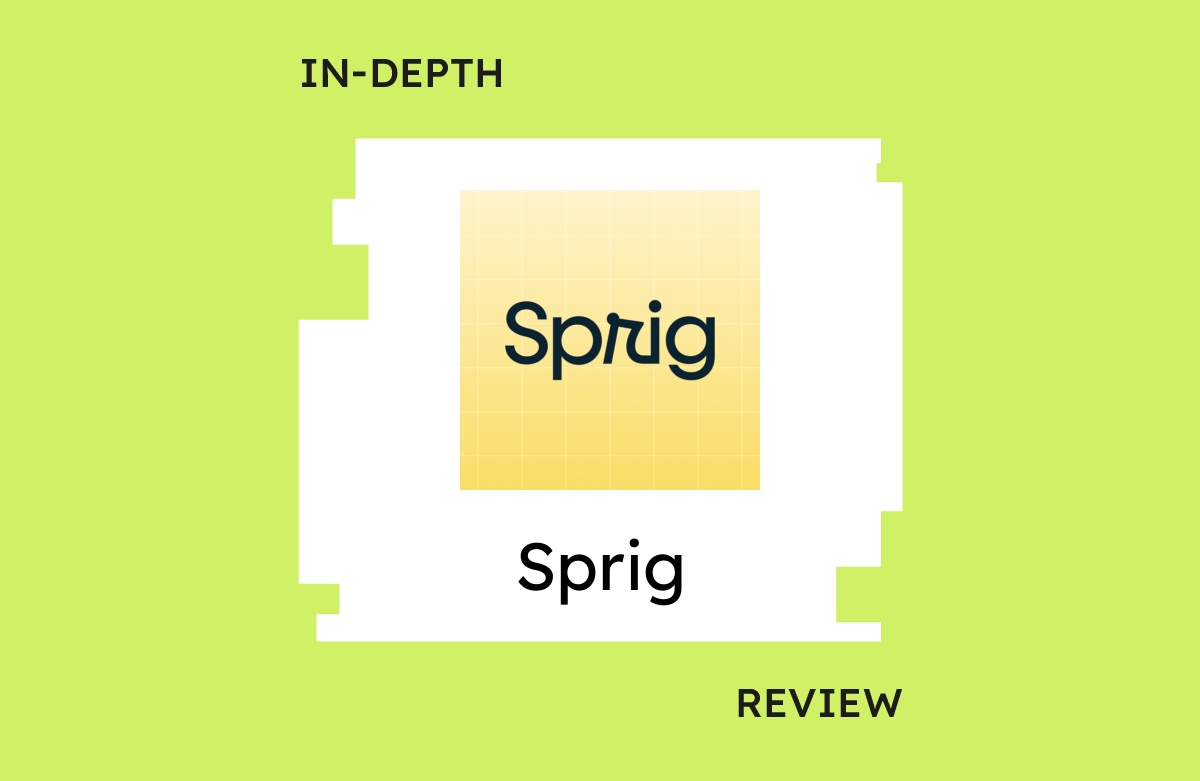 In Sprig Sprig Review: Pros, Cons, Features, and Pricing