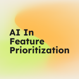 AI in feature prioritization text on light background