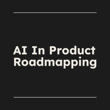 Ai in product roadmapping standard editorial post 95573