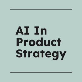 Ai in product strategy text on grey background