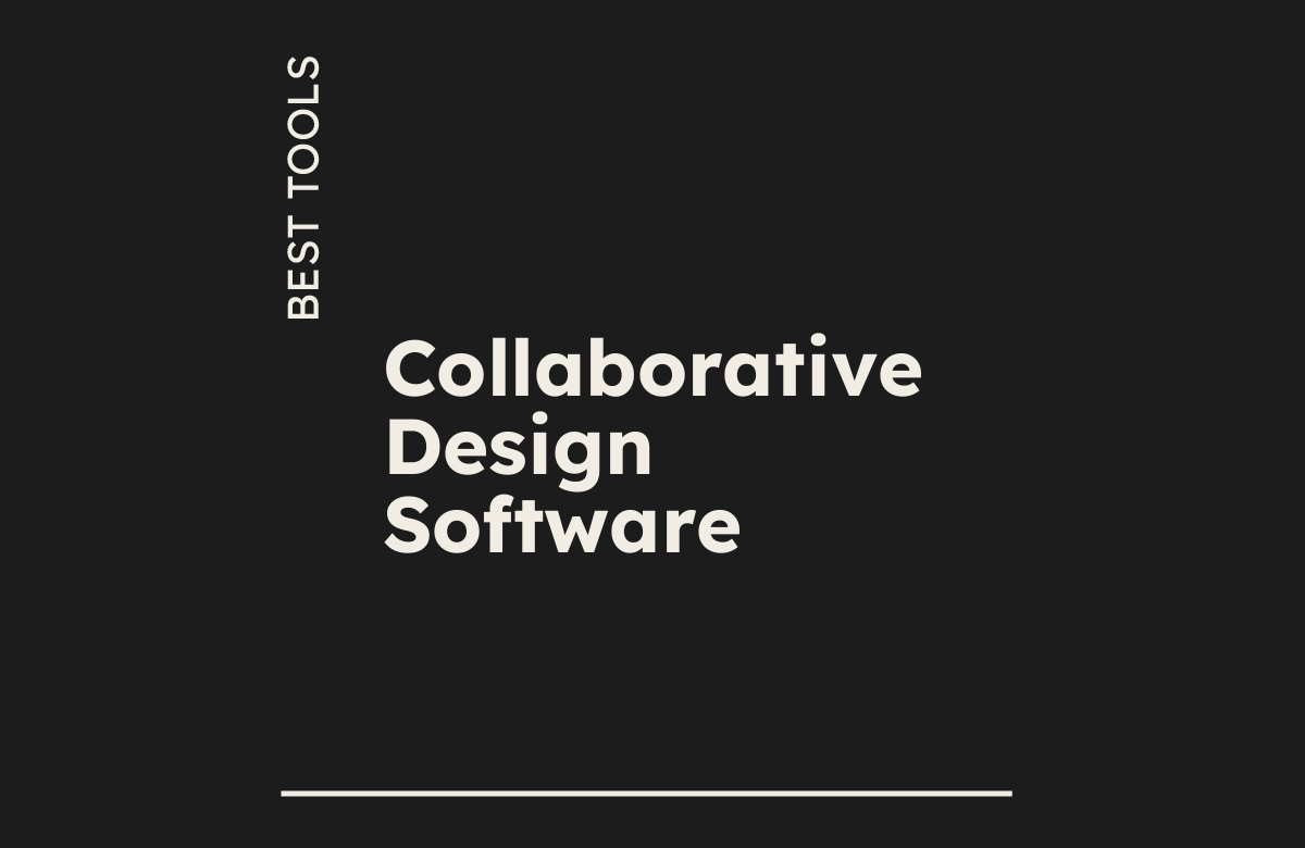 10 Best Collaborative Design Software of 2026