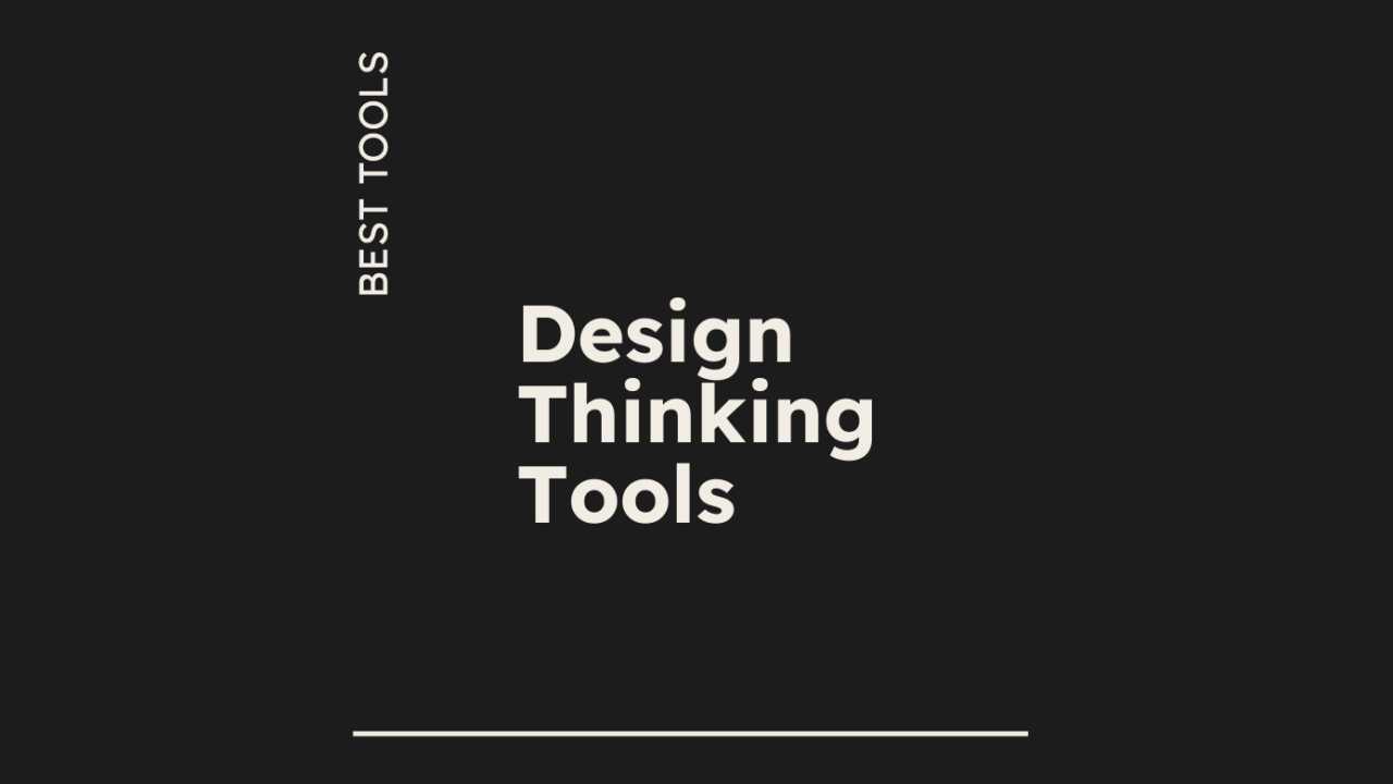 Design thinking tools best tools 05244