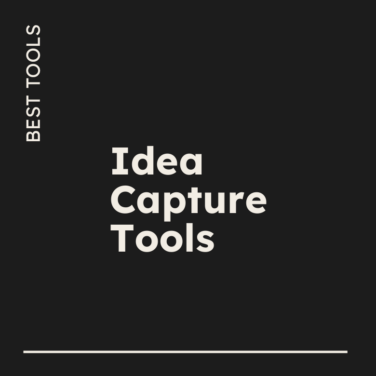 Idea capture tools best tools 79802