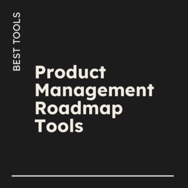 Product management roadmap tools best tools 63243