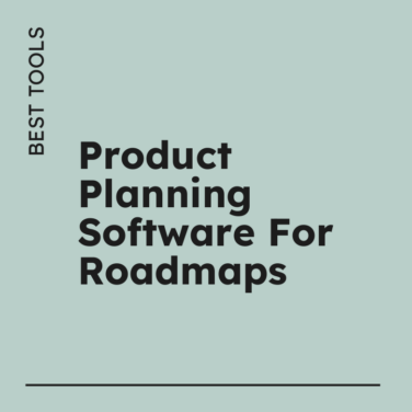 Product planning software for roadmaps best tools 71744