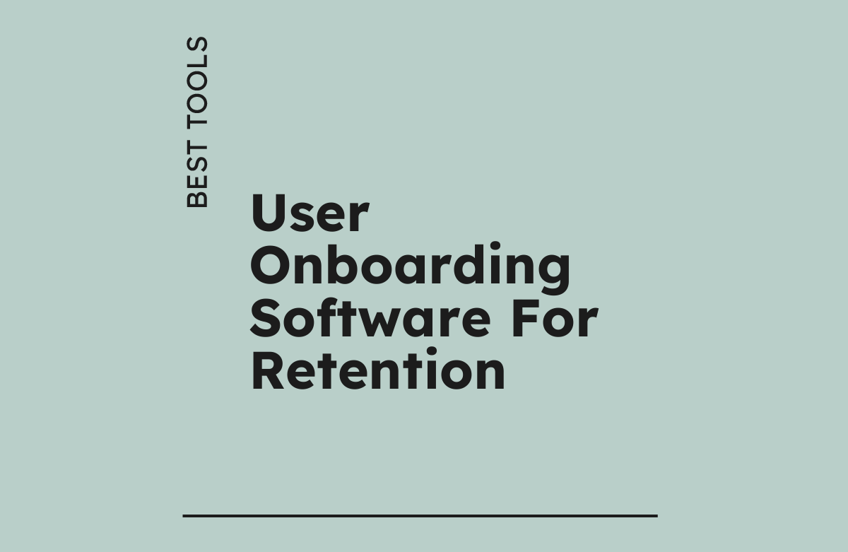 Get User Software What is the best user onboarding software? 2026 Recommendations & Reviews